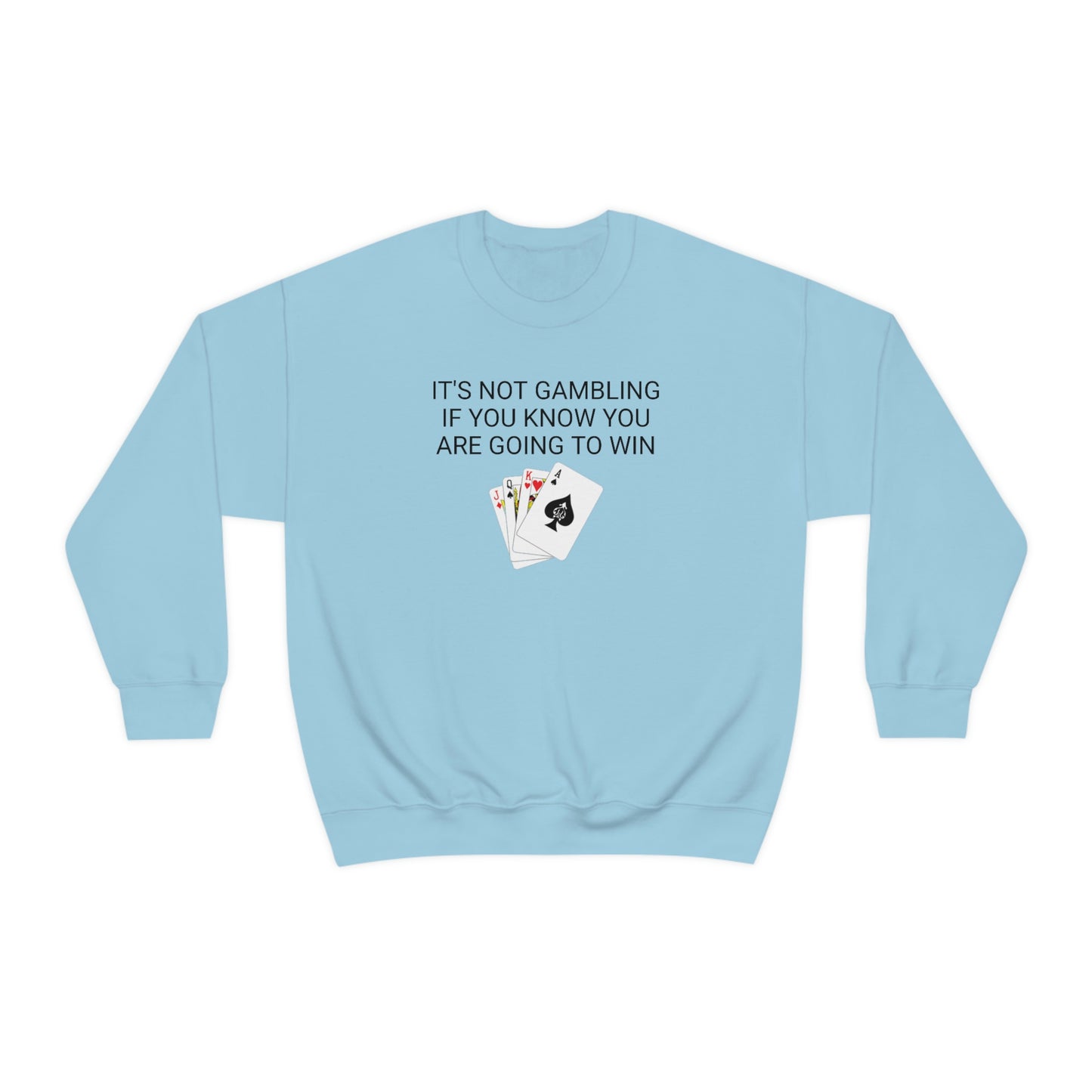 Unprofessional Gambler Crewneck