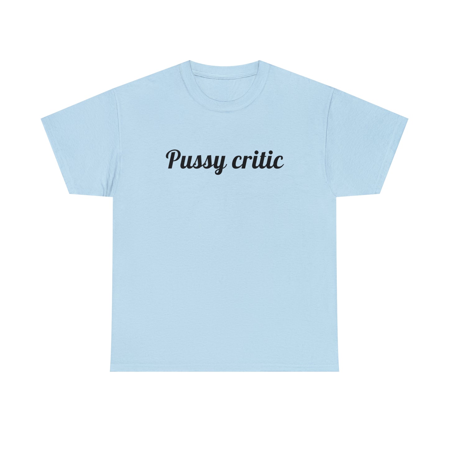 Pussy Critic Tee