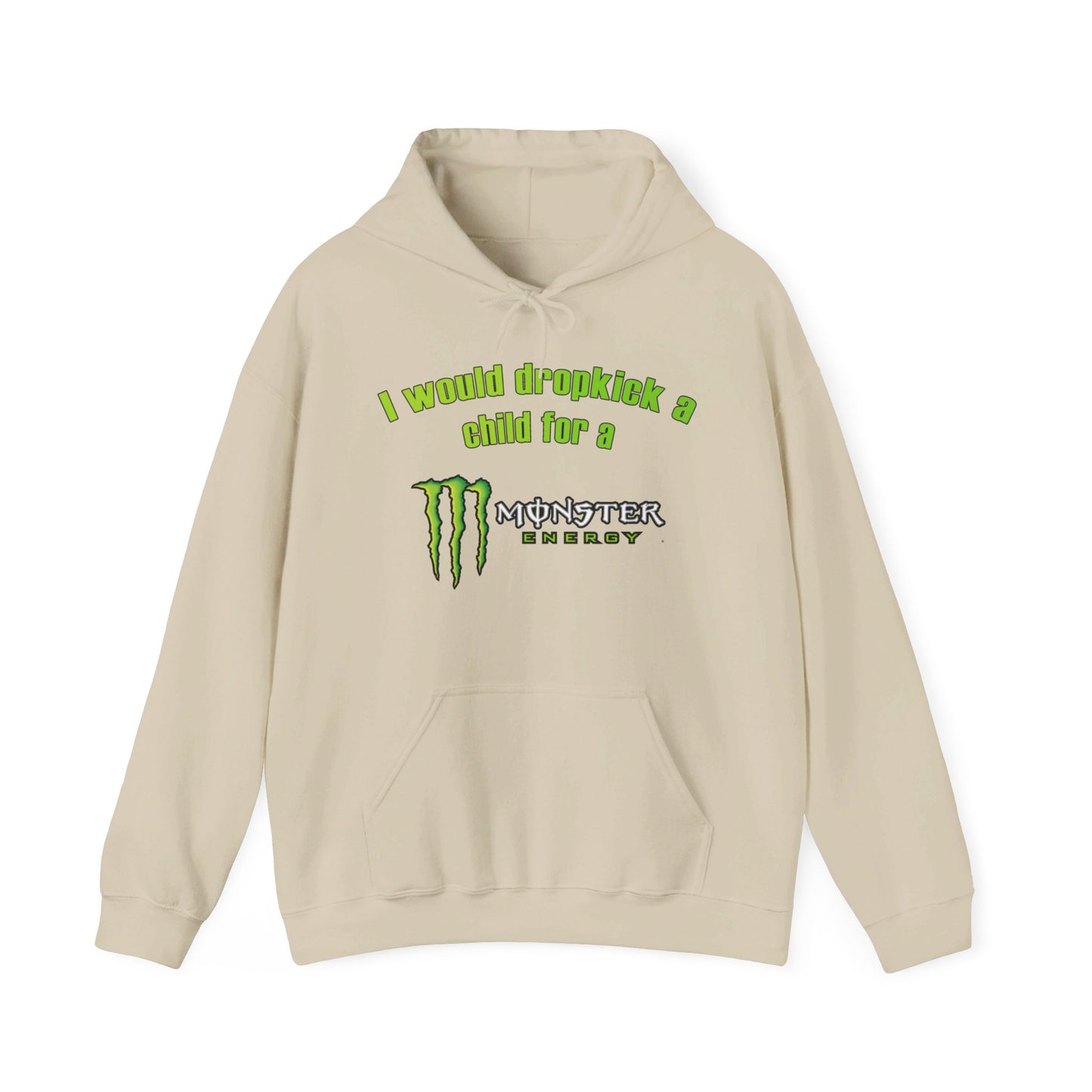 I Would Dropkick A Child For A Monster Hoodie