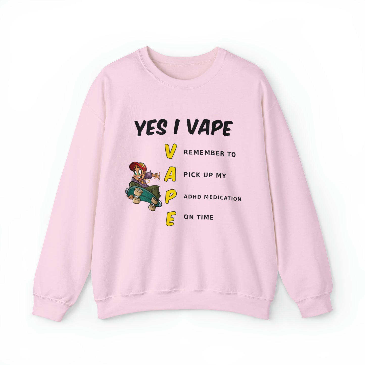 Yes I Vape Crewneck