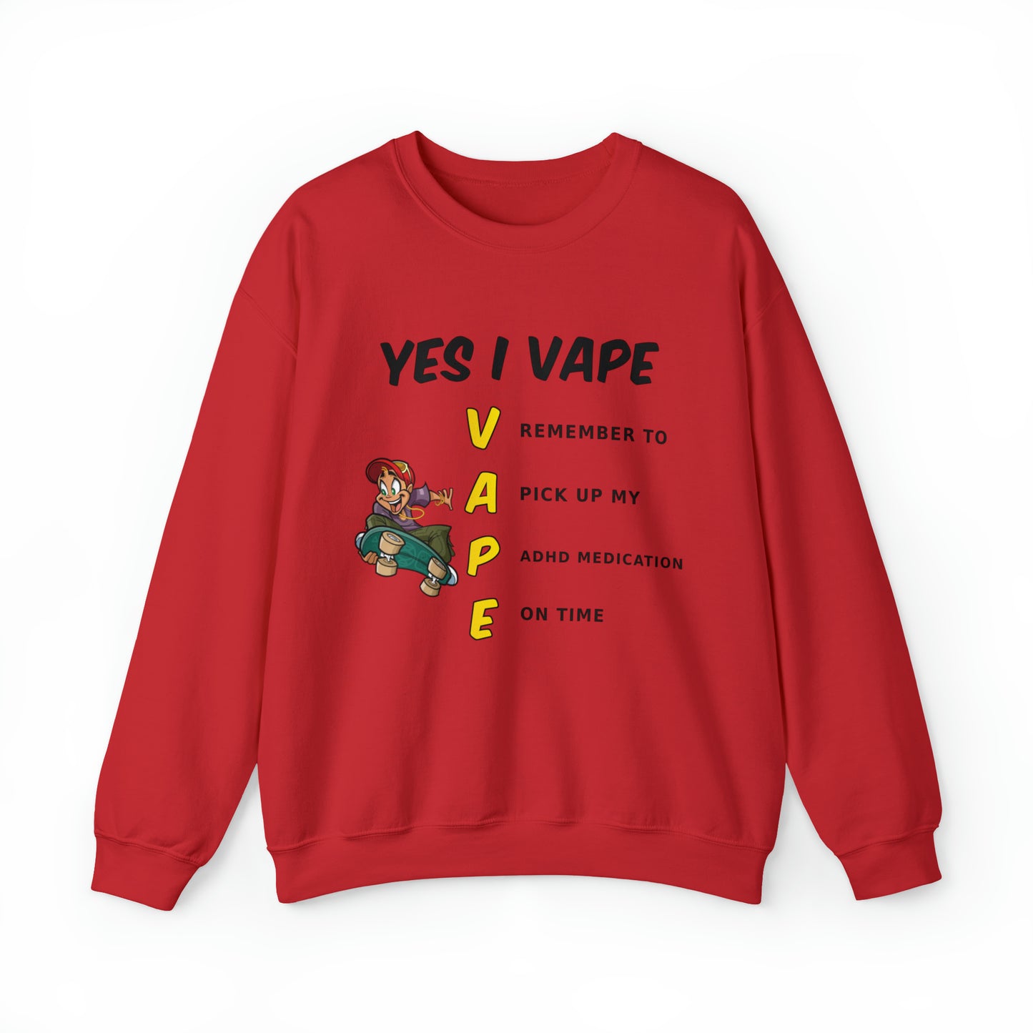 Yes I Vape Crewneck