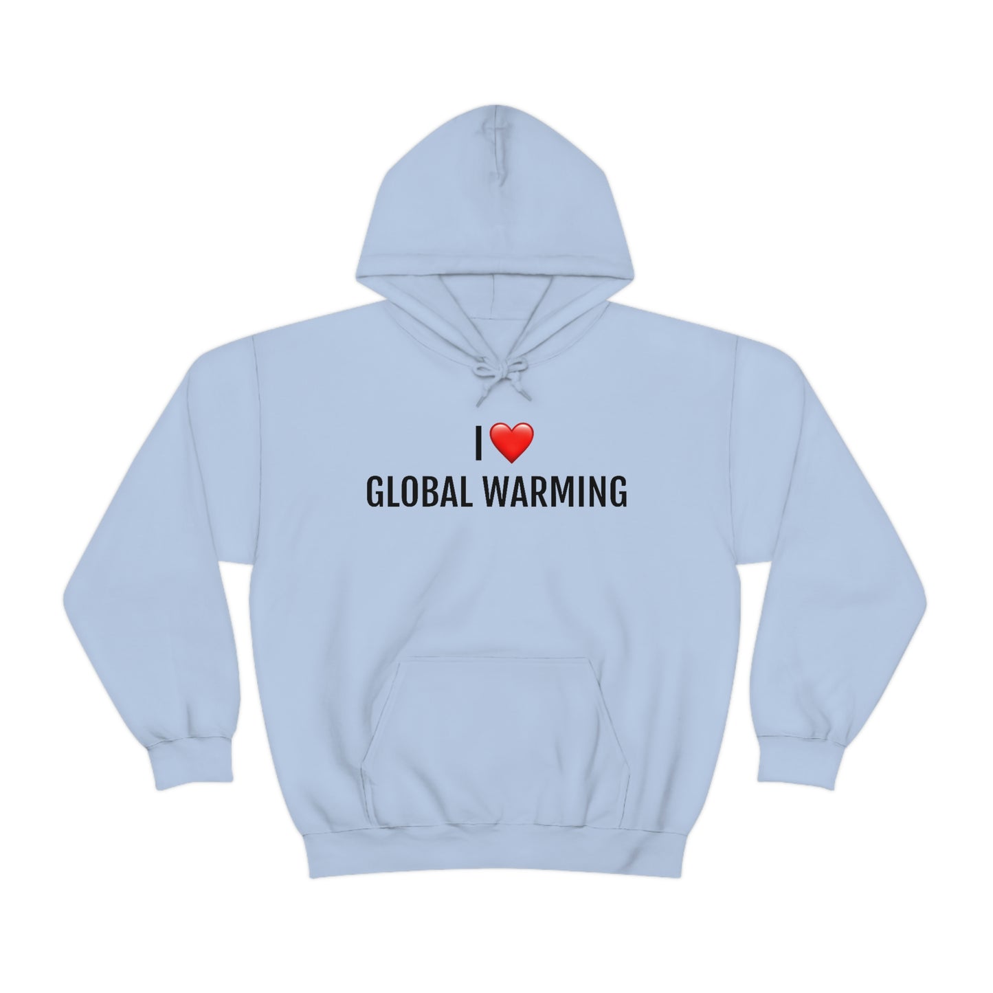 Global Warming Hoodie