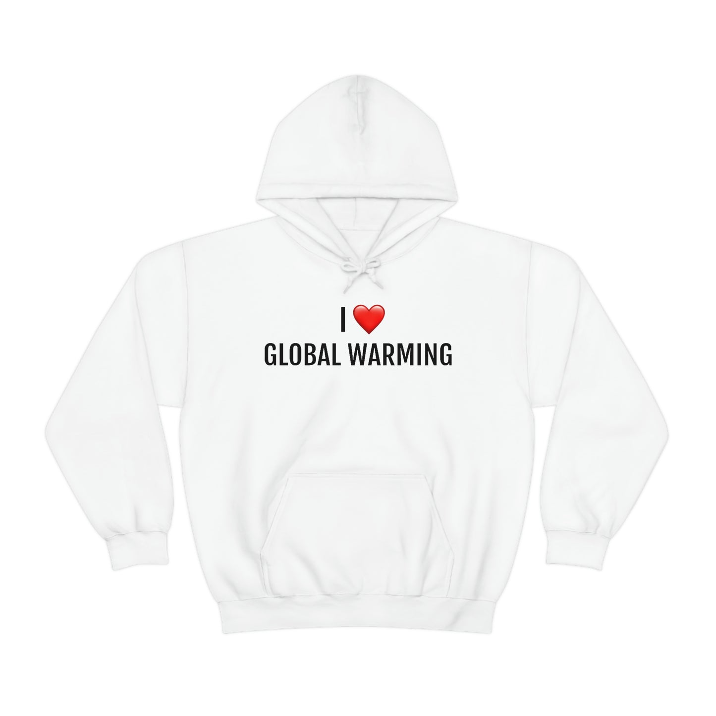 Global Warming Hoodie