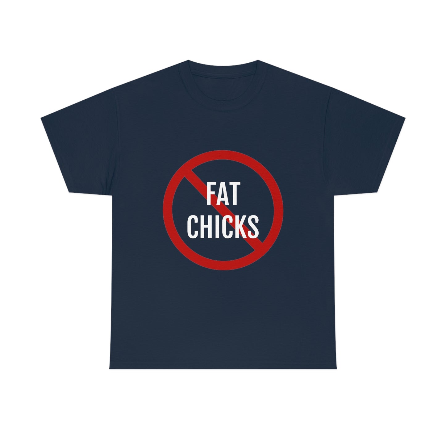 No Fat Chicks Tee