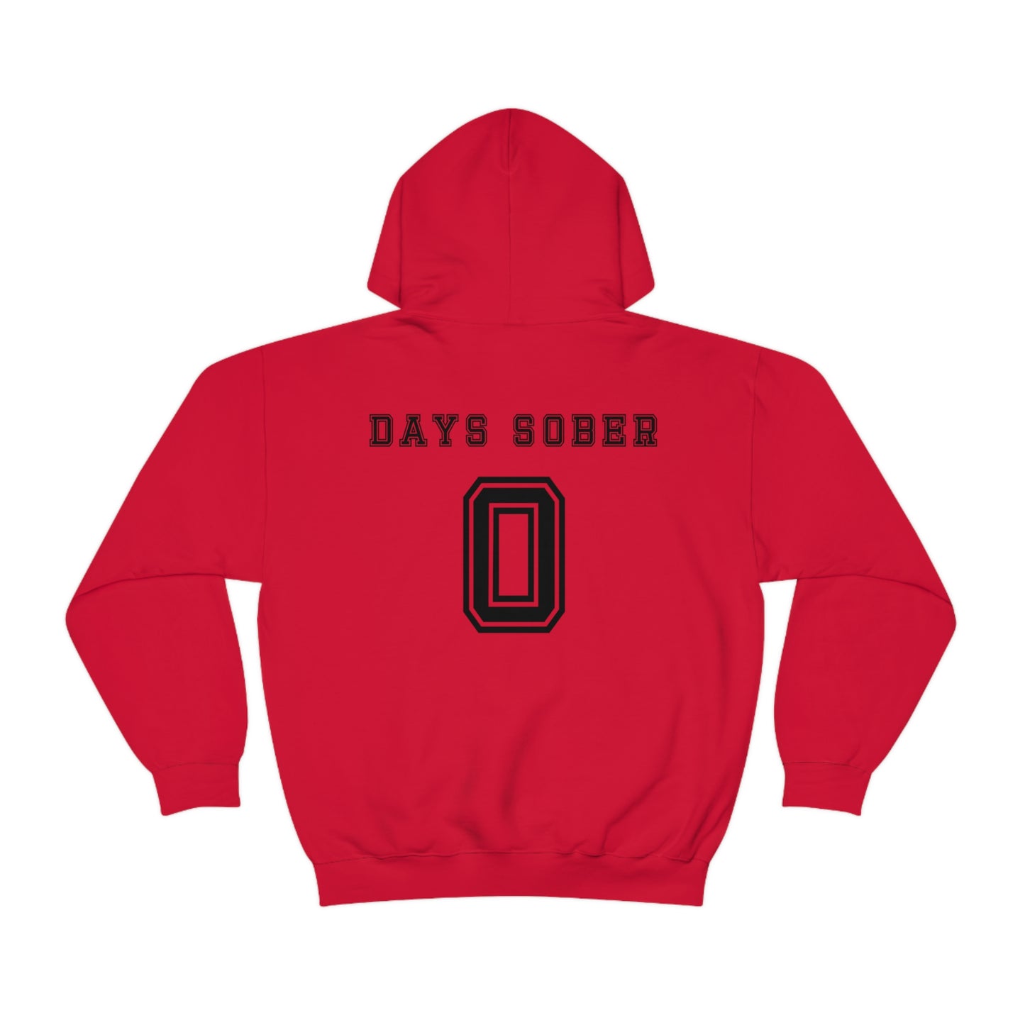 Days Sober Hoodie