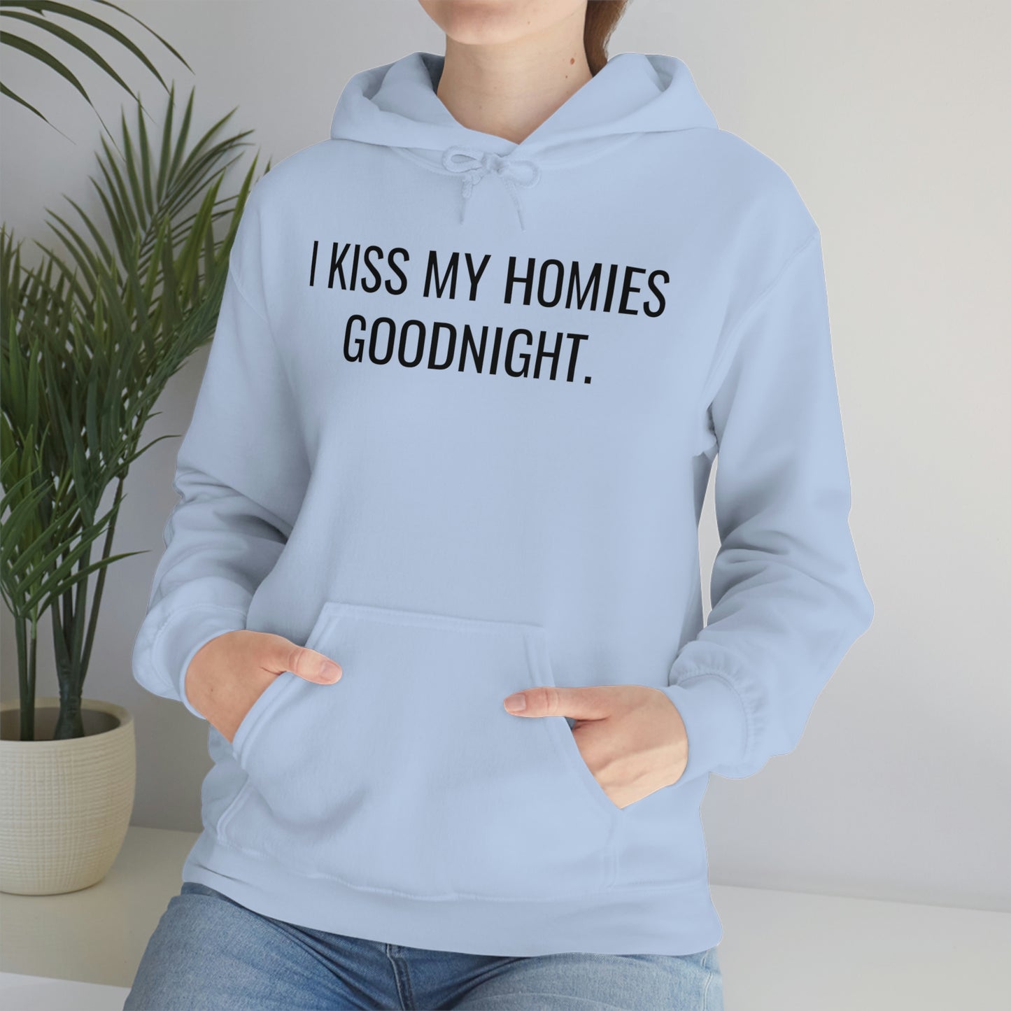 Kissing Homies Goodnight Hoodie