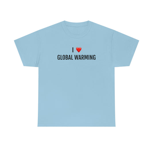 Global Warming Tee