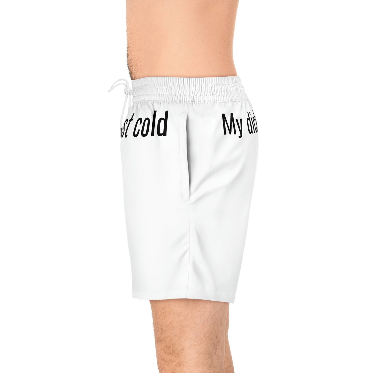 Water Is Just Cold Swim Shorts