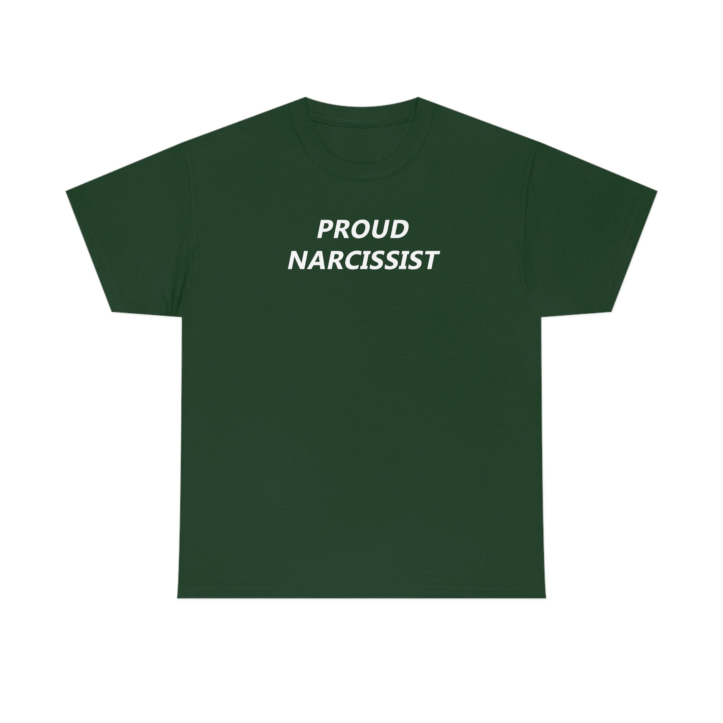 Proud Narcissist Tee