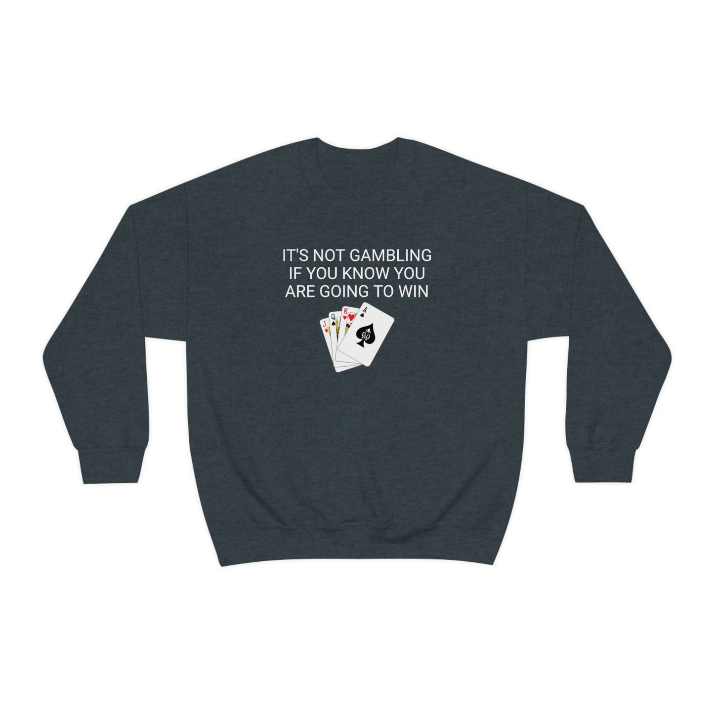 Unprofessional Gambler Crewneck