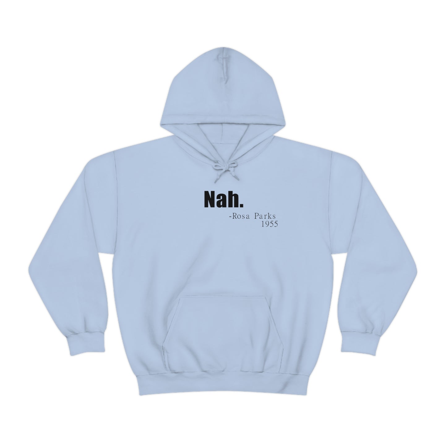 Nah Hoodie