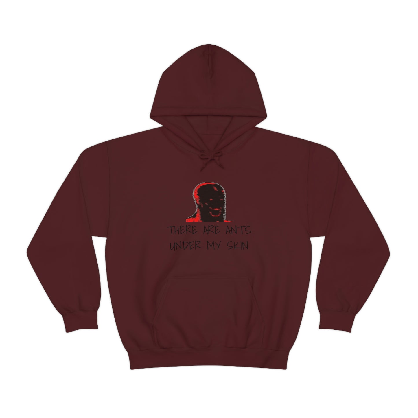 Ants Under My Skin Hoodie