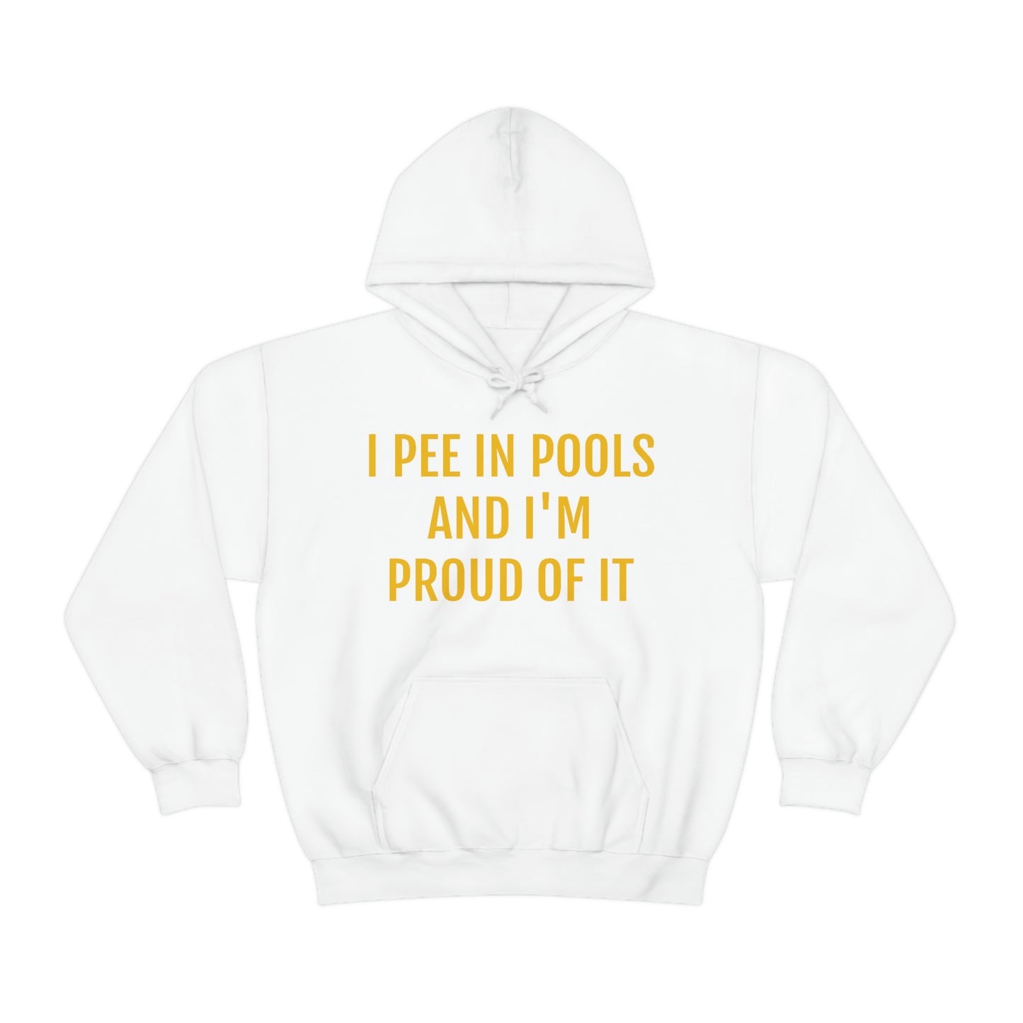 I Pee In Pools Hoodie