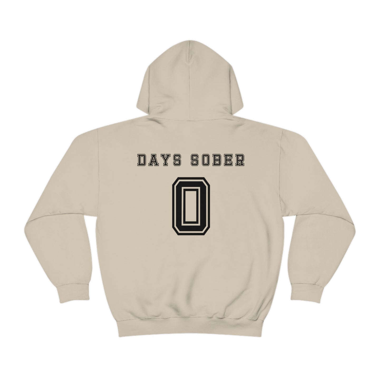 Days Sober Hoodie