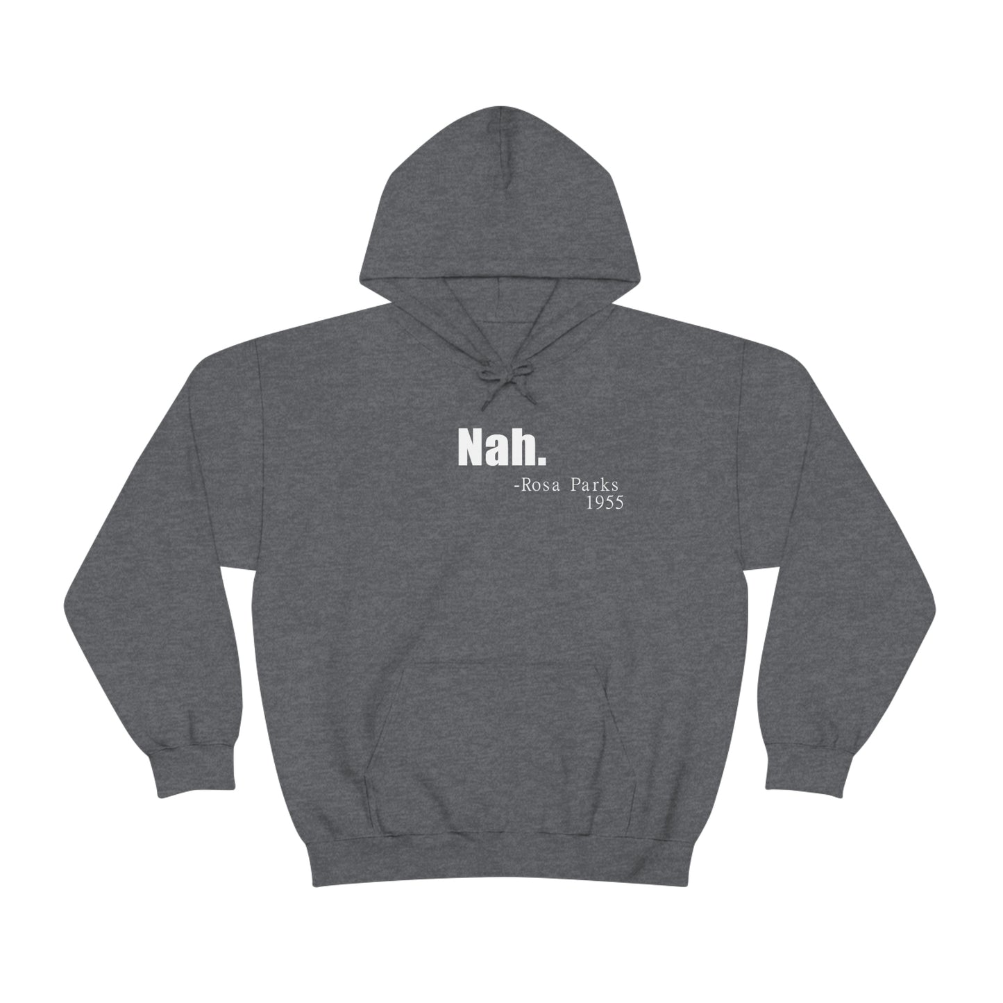 Nah Hoodie