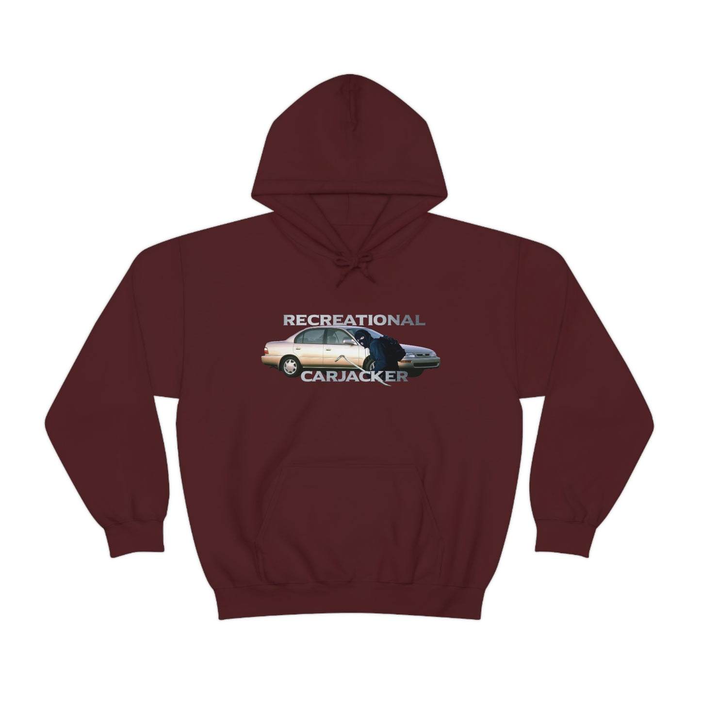 Recreational Carjacker Hoodie