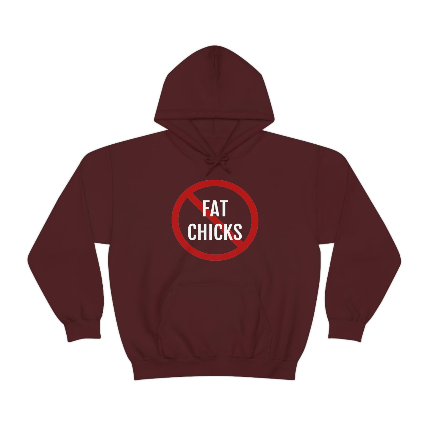 No Fat Chicks Hoodie