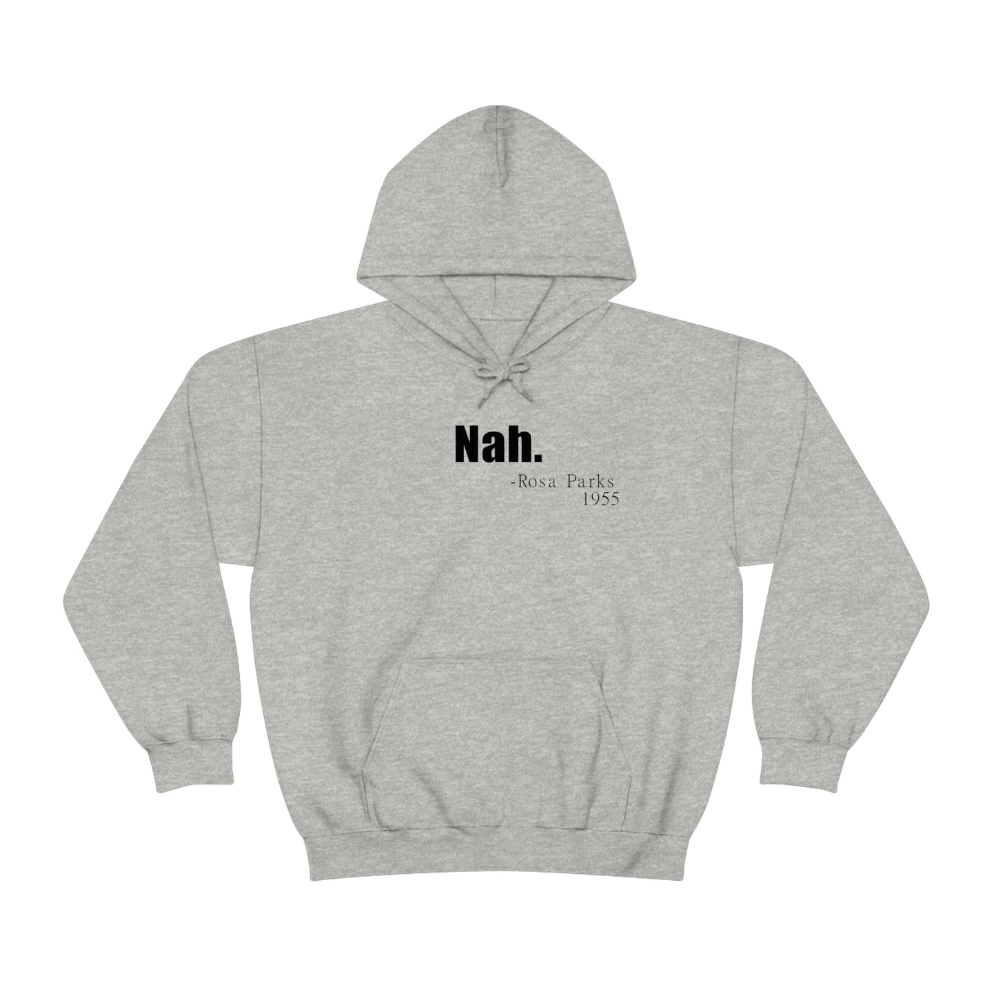 Nah Hoodie