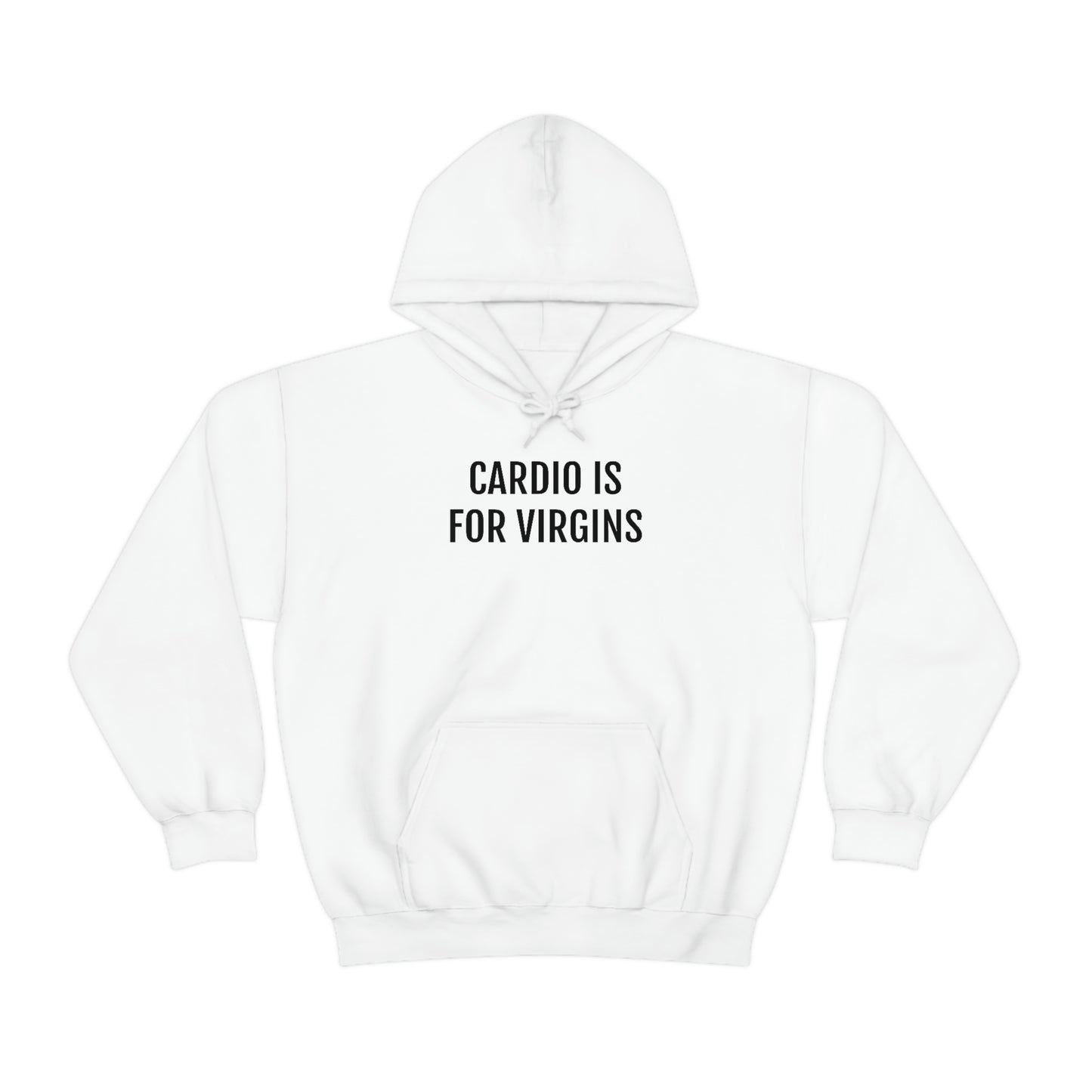 Cardio Is For Virgins Hoodie