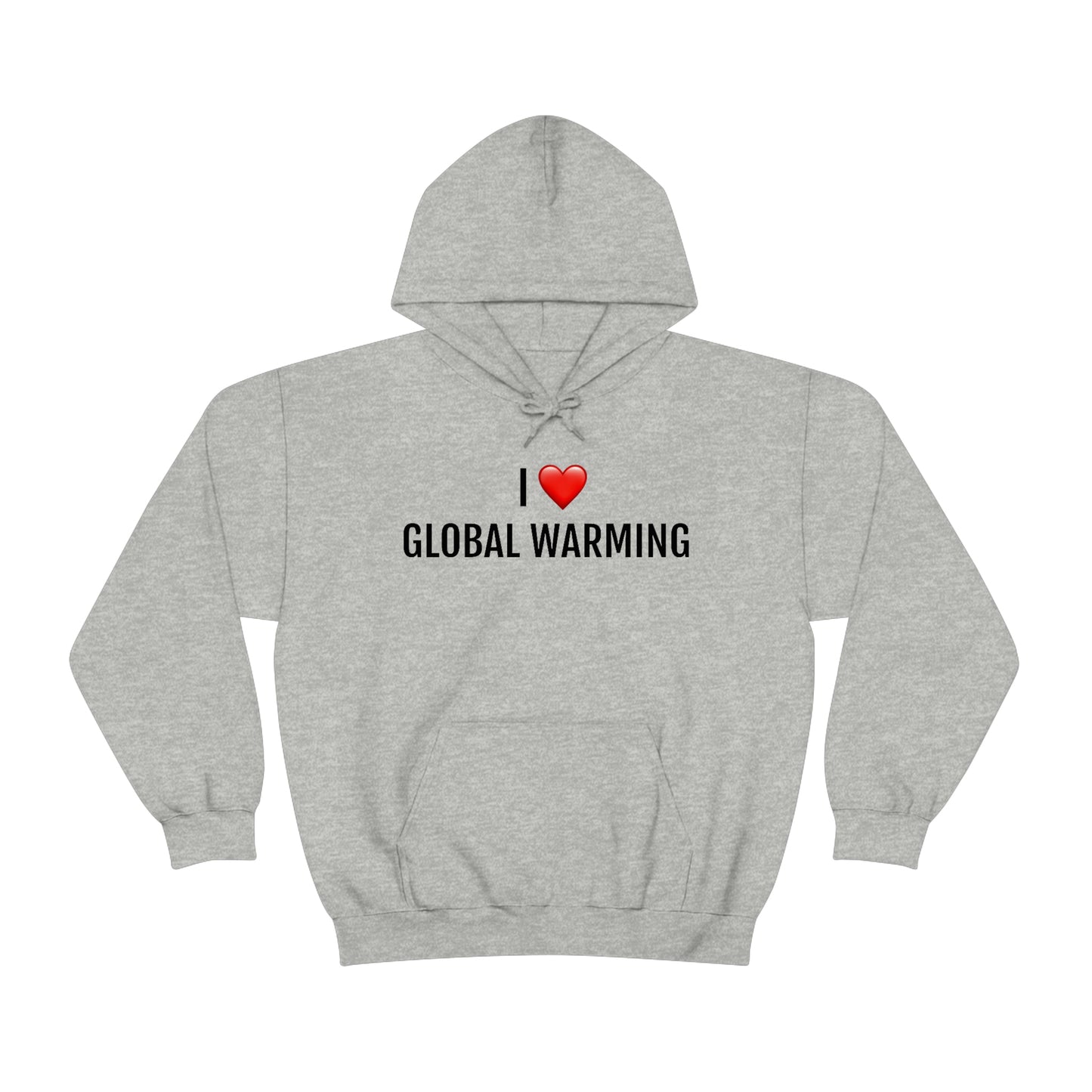 Global Warming Hoodie