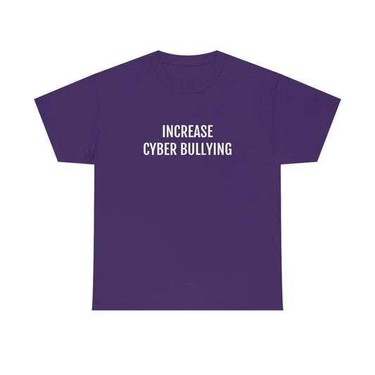 Cyber Bullying Tee