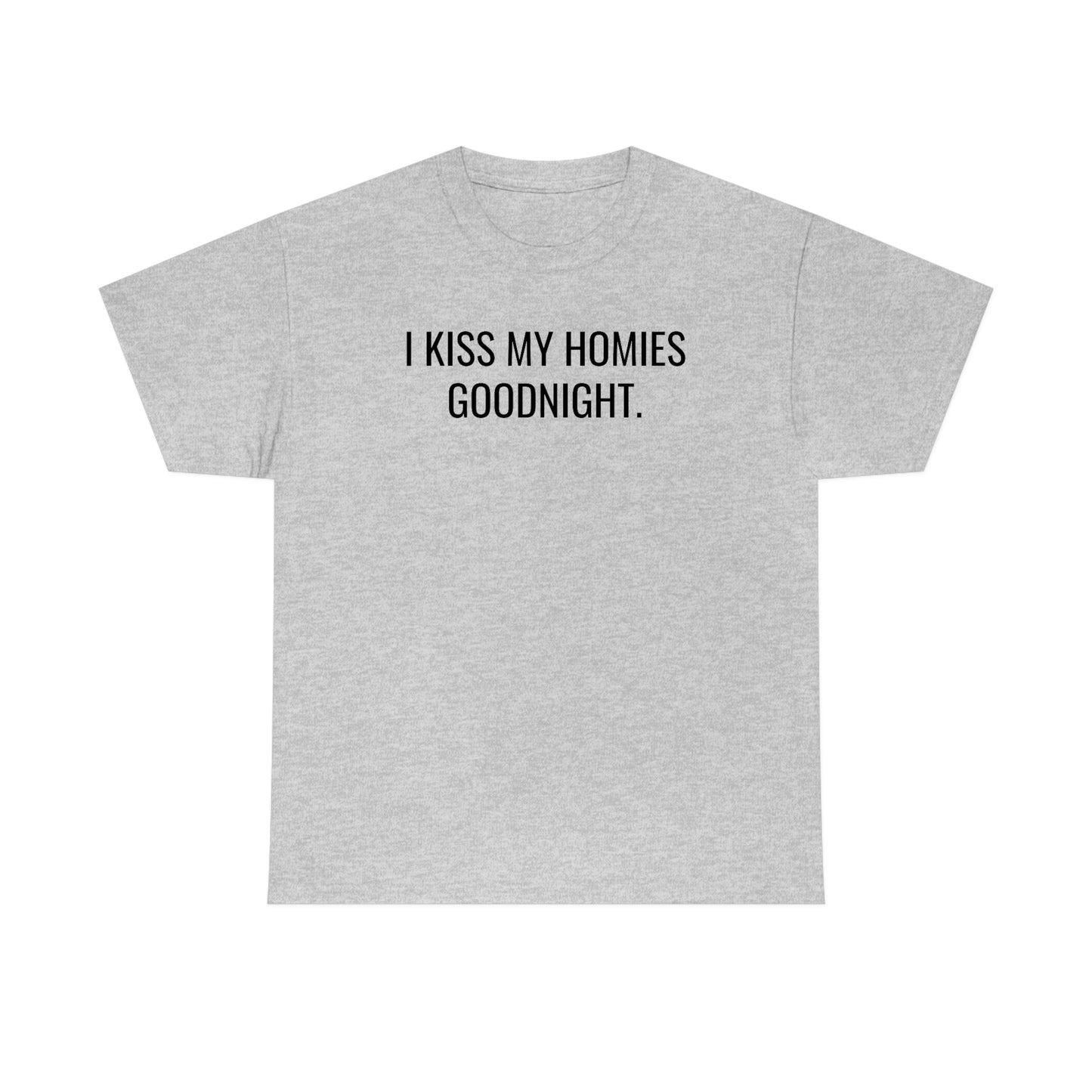 Kissing Homies Goodnight Tee