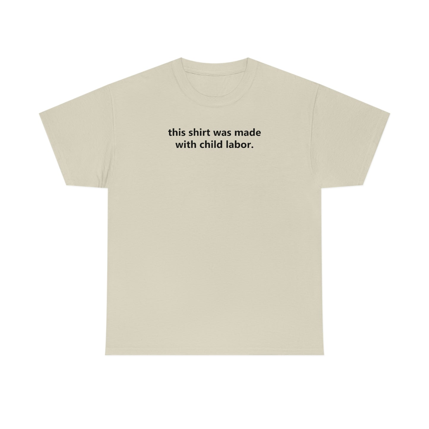 Child Labor Tee