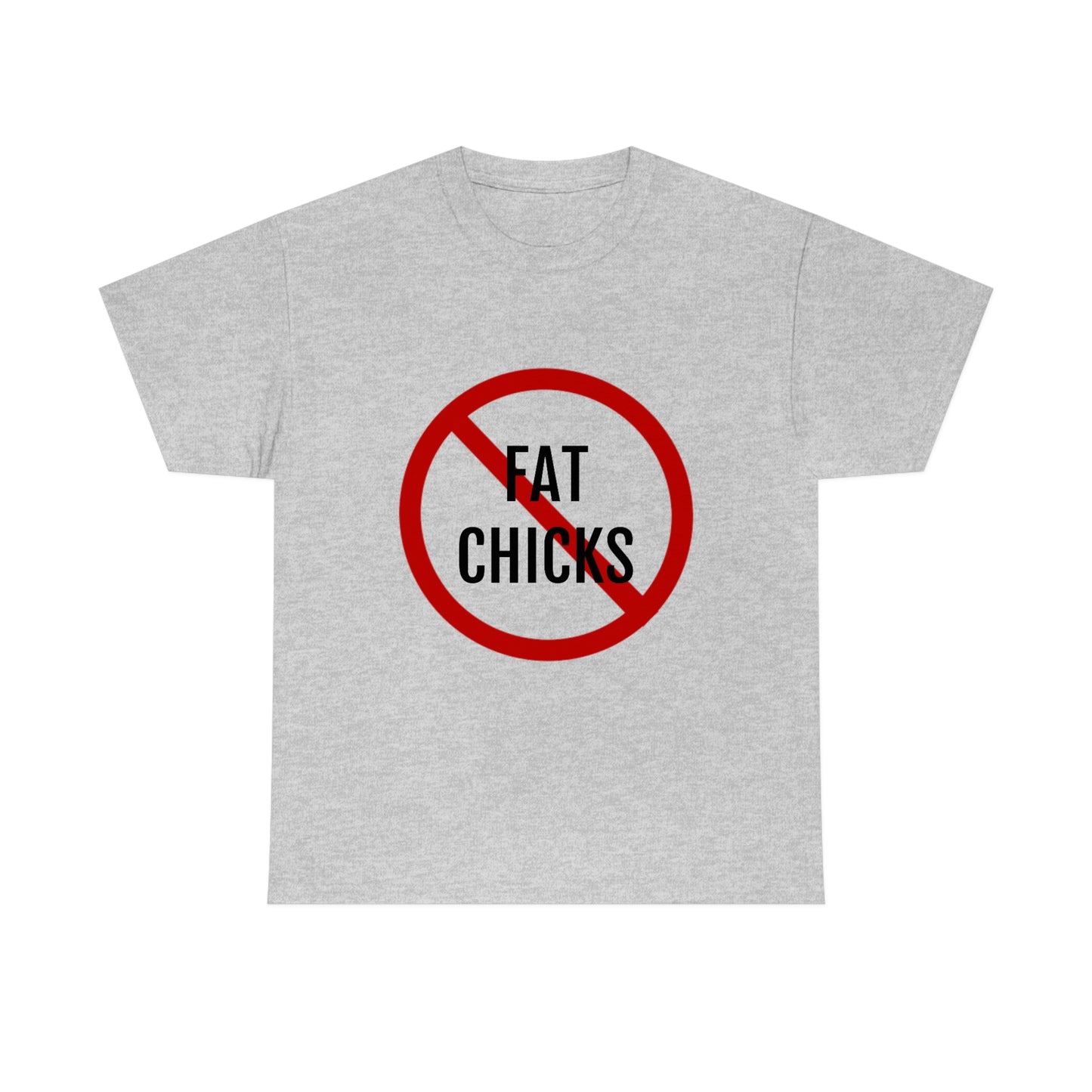 No Fat Chicks Tee