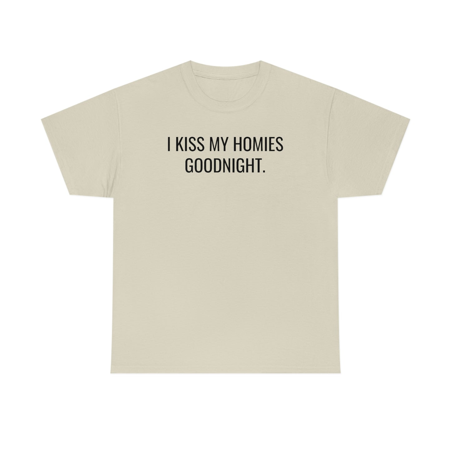 Kissing Homies Goodnight Tee