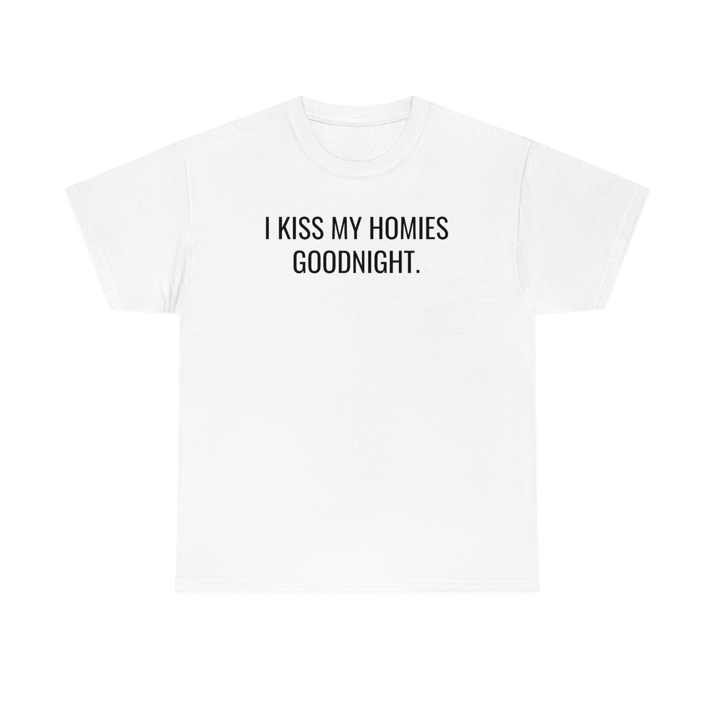 Kissing Homies Goodnight Tee