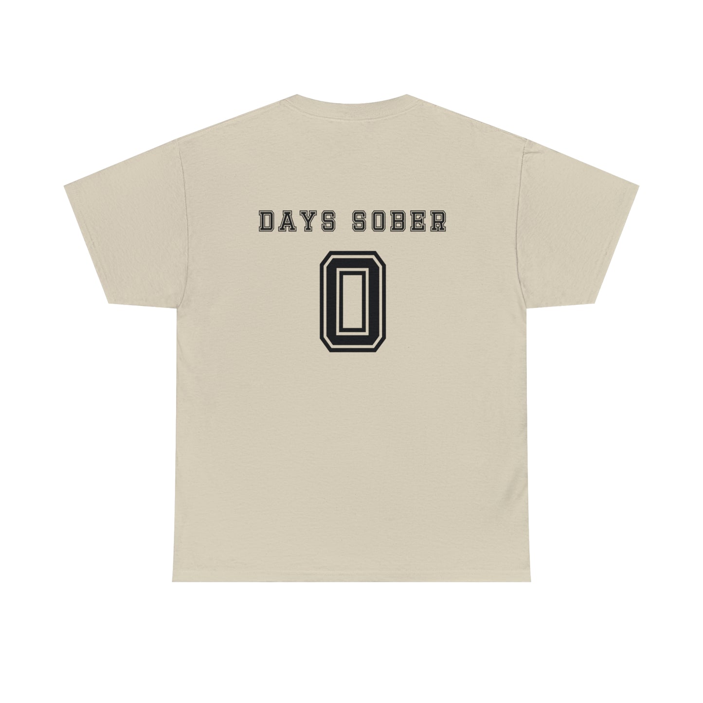 Days Sober Tee