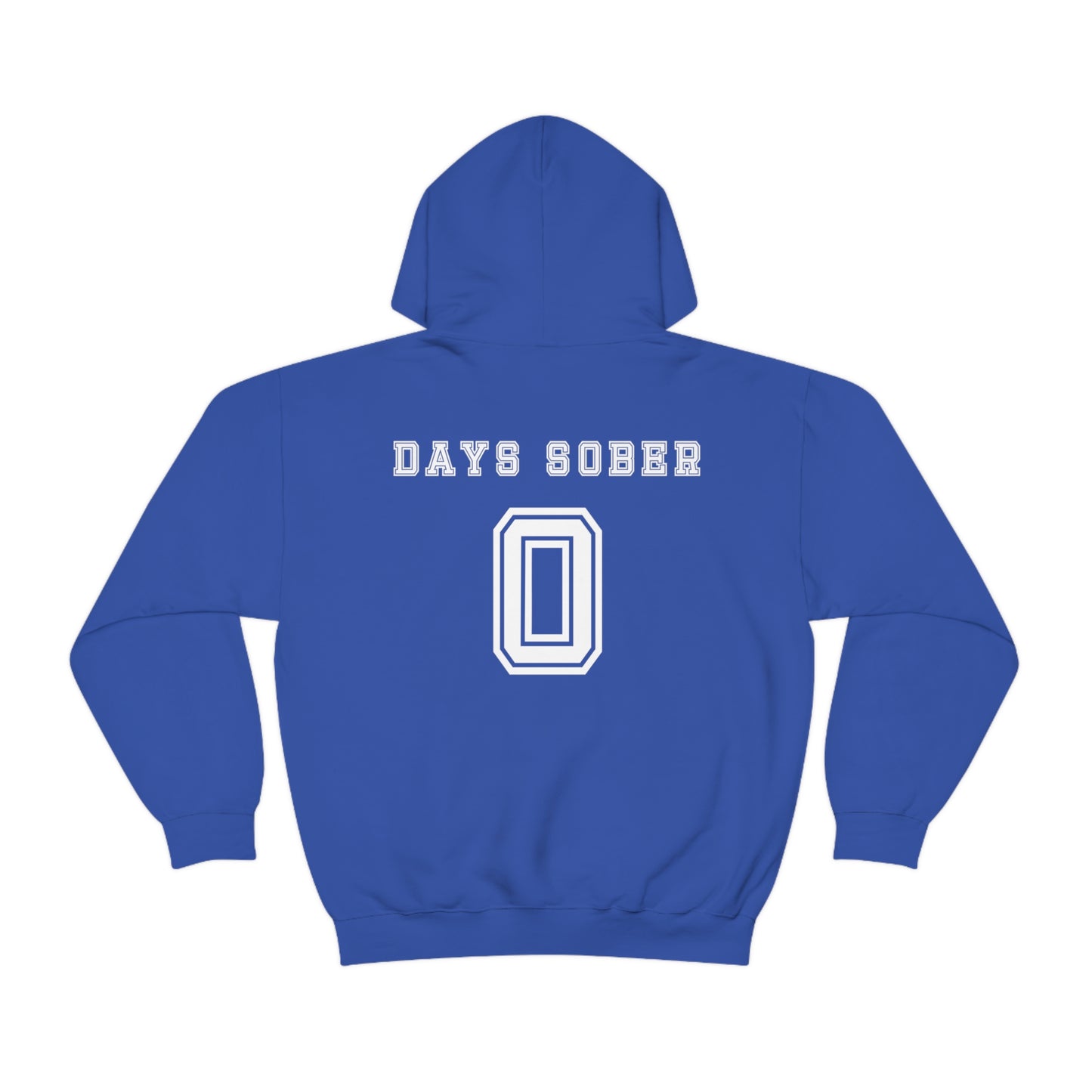 Days Sober Hoodie