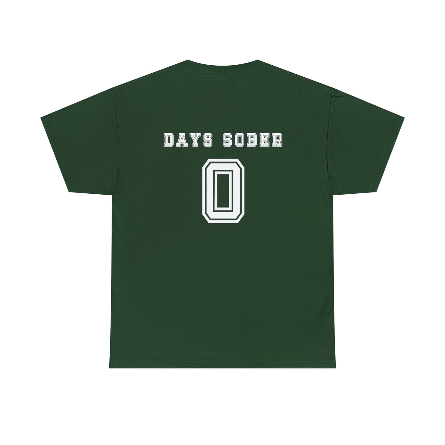 Days Sober Tee