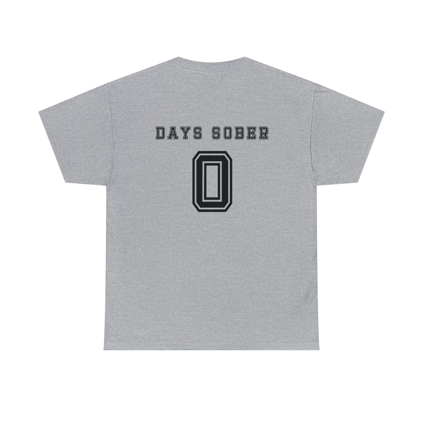 Days Sober Tee