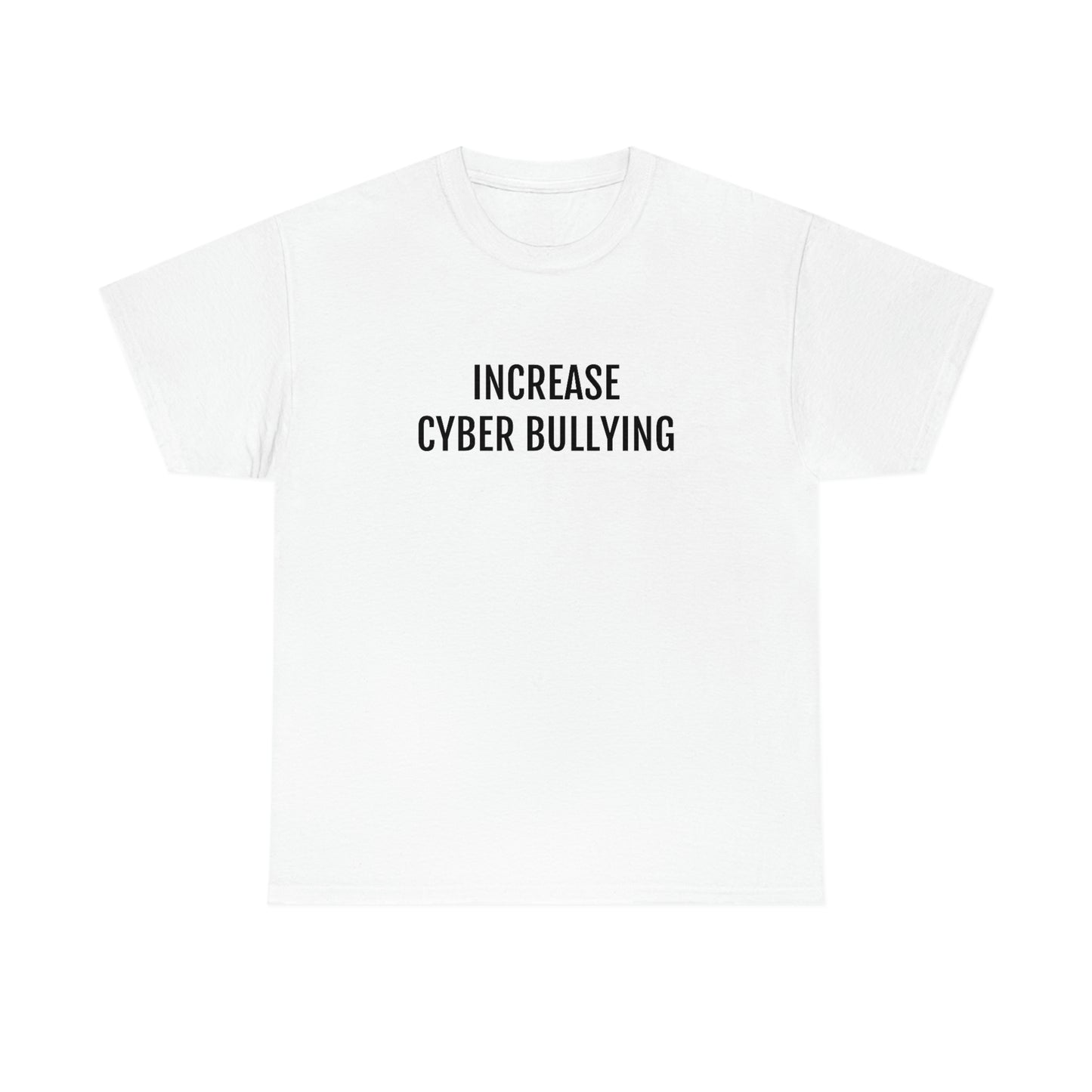 Cyber Bullying Tee