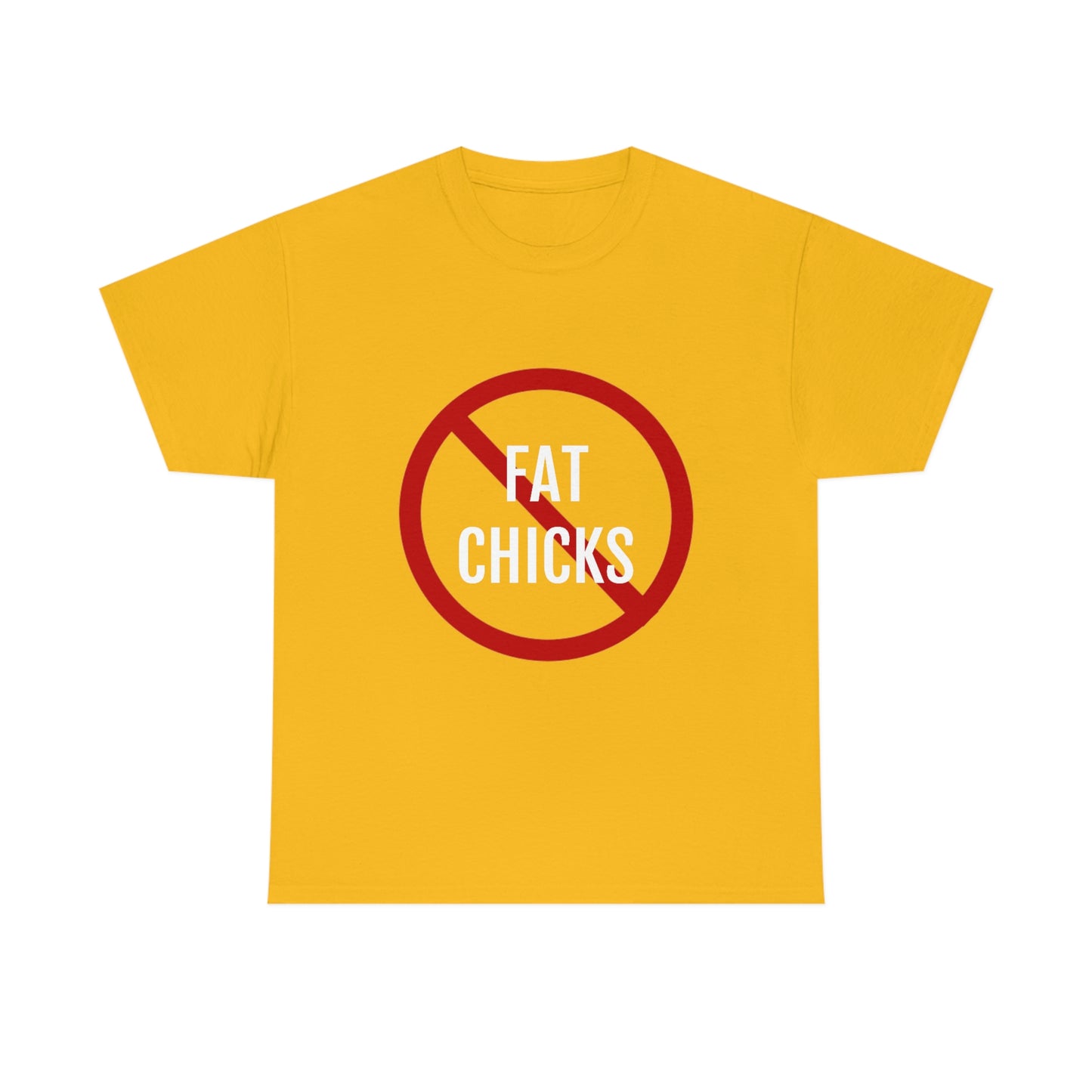 No Fat Chicks Tee